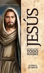 Jesús, nombre sobre todo nombre