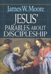 Jesus  Parables About Discipleship