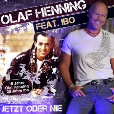 Jetzt oder nie - OLAF HENNING