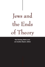 Jews and the Ends of Theory