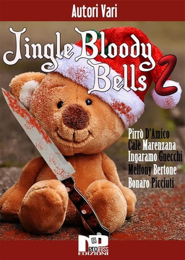 Jingle Bloody Bells 2 - Andrea D