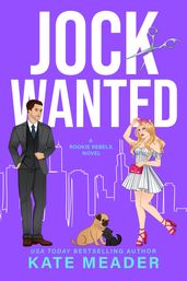 Jock Wanted: A Fake Relationship Hockey Romance