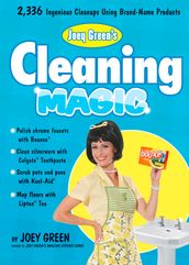 Joey Green s Cleaning Magic