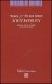 John Bowlby. Dalla psicoanalisi all etologia