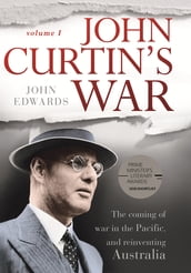 John Curtin s War