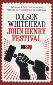 John Henry Festival