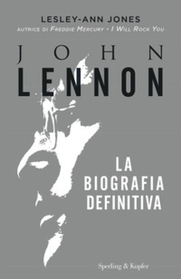 John Lennon. La biografia definitiva - Lesley-Ann Jones