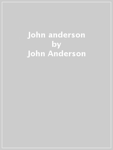 John anderson - John Anderson