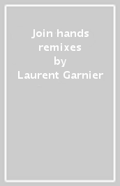 Join hands remixes