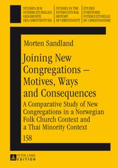 Joining New Congregations Motives, Ways and Consequences