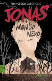 Jonas e il mondo nero