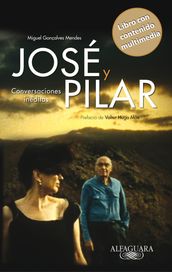 José y Pilar (edición enriquecida multimedia)