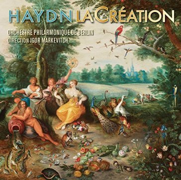 Joseph haydn: la création - Joseph Haydn: La Cré