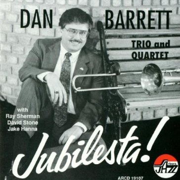 Jubilesta - BARRETT TRIO & DAN QUARTE