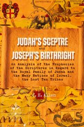 Judah s Sceptre and Joseph s Birthright