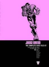 Judge Dredd: The Complete Case Files 07