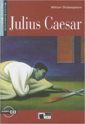 Julius Caesar. Con CD Audio - William Shakespeare