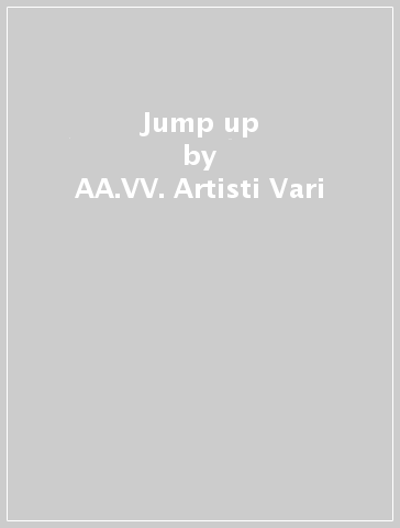 Jump up - AA.VV. Artisti Vari