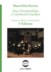 Jung, psicogenealogia e costellazioni familiari. Inconscio collettivo e sincronicità