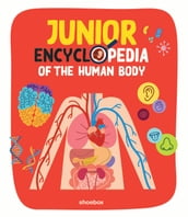 Junior Encyclopedia of the Human Body