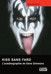 KISS SANS FARD