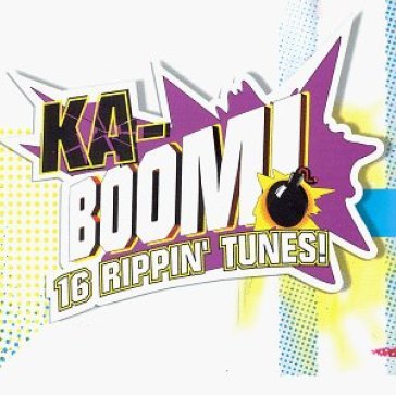 Ka-boom 16 rippin' tunes - AA.VV. Artisti Vari