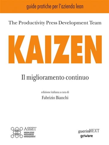 Kaizen. Il miglioramento continuo - Productivity press development team - Fabrizio Bianchi (a cura di)