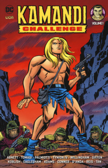 Kamandi challenge. 1. - Dan Abnett - Peter J. Tomasi