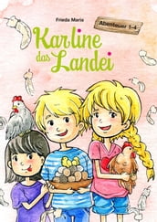 Karline das Landei