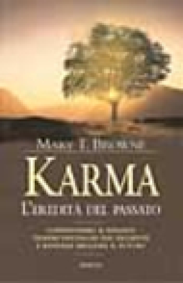 Karma. L'eredità del passato - Mary T. Browne