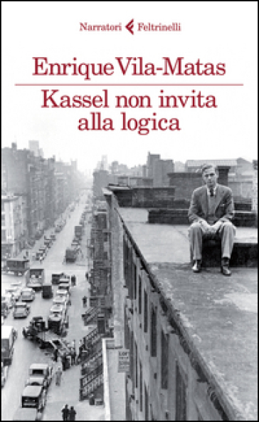 Kassel non invita alla logica - Enrique Vila-Matas