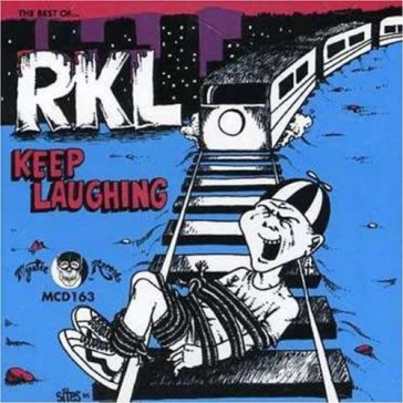 Keep laughing/best of - RICH KIDS ON LSD