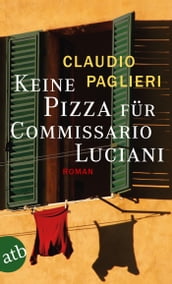 Keine Pizza für Commissario Luciani