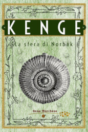 Kenge. La sfera di Norbak