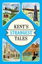 Kent s Strangest Tales