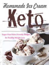 Keto Homemade Ice Cream