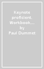 Keynote proficient. Workbook. Per le Scuole superiori. Con espansione online. Con CD-Audio