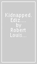 Kidnapped. Ediz. per la scuola. Con File audio per il download