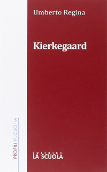 Kierkegaard - Umberto Regina