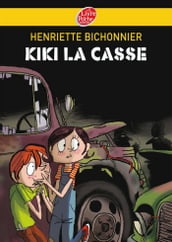 Kiki la casse