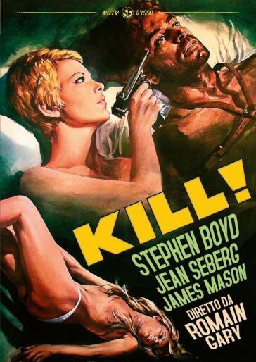 Kill! - Romain Gary