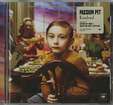 Kindred - PASSION PIT