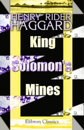 King Solomon s Mines.