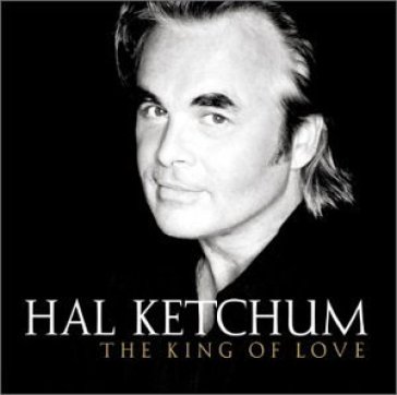 King of love - HAL KETCHUM