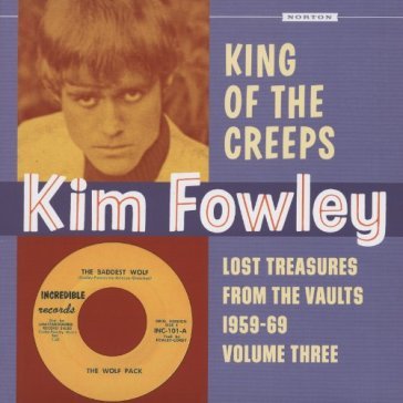 King of the creeps - Kim Fowley