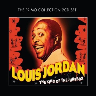 King of the jukebox - Louis Jordan