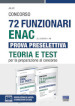 Kit Concorso 72 Funzionari ENAC (G.U. 22/6/2021 n. 49) Prova preselettiva. Teoria e test. Con software di simulazione