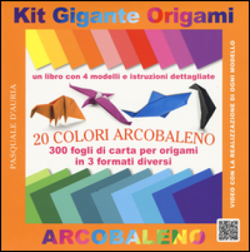 Kit gigante origami. 20 colori arcobaleno. Ediz. a colori. Con gadget - Pasquale D