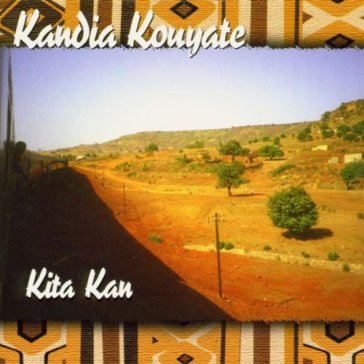 Kita kan - KANDIA KOUYATE