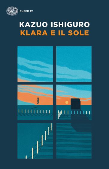 Klara e il Sole - Kazuo Ishiguro